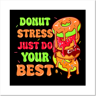 Donut Stress Best Testing Day Test Day Posters and Art